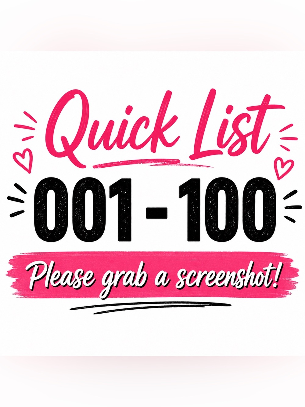 Unlisted Quick list 001-100
